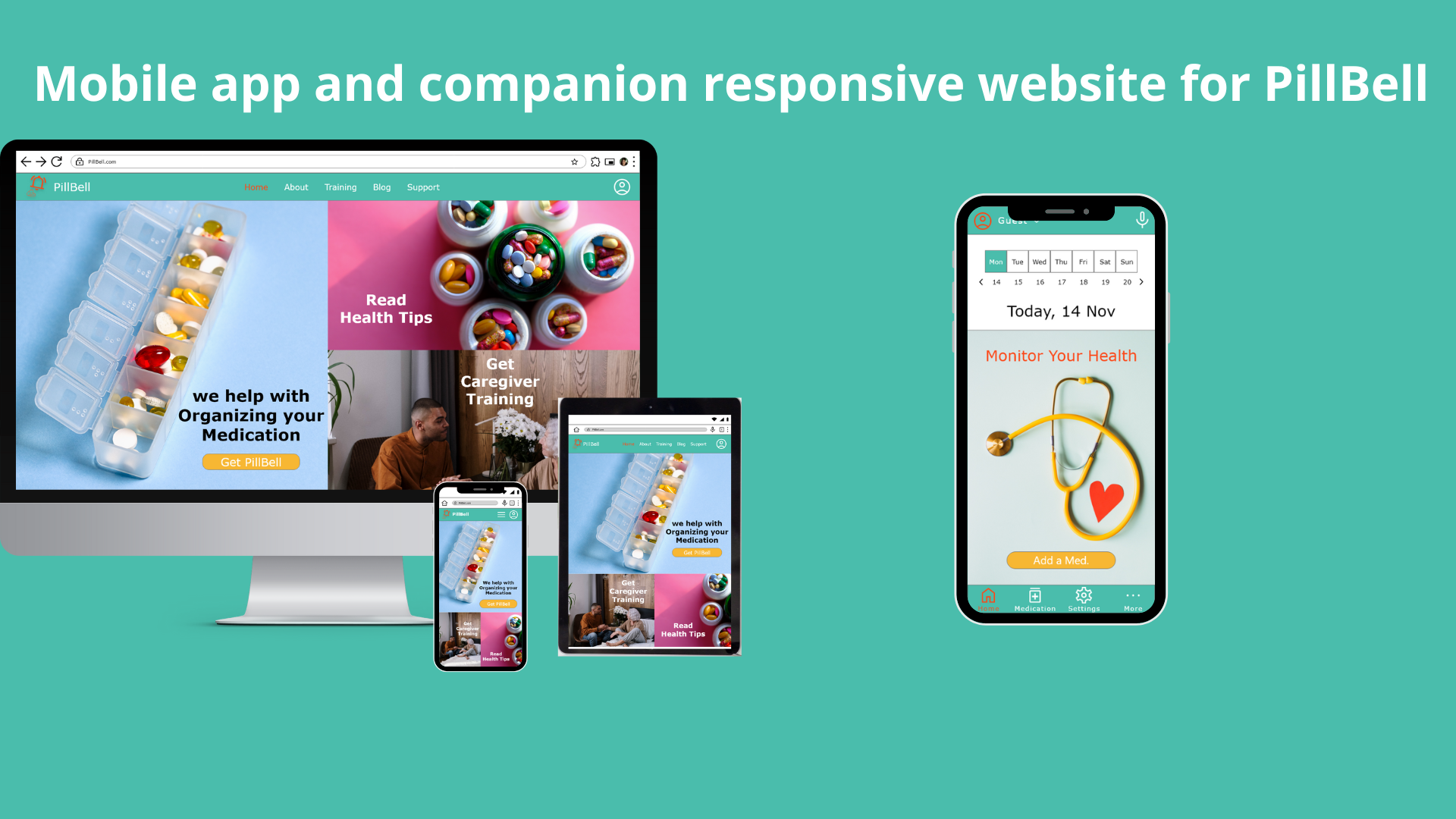 Mobile app and companion responsive website for PillBell